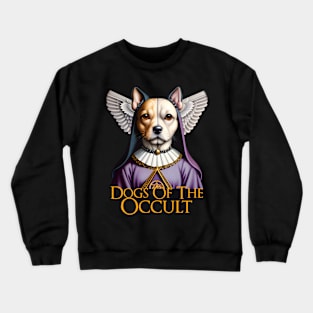 Dogs of the Occult IX Crewneck Sweatshirt